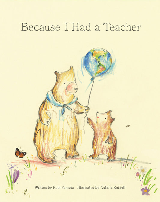 Because I Had A Teacher