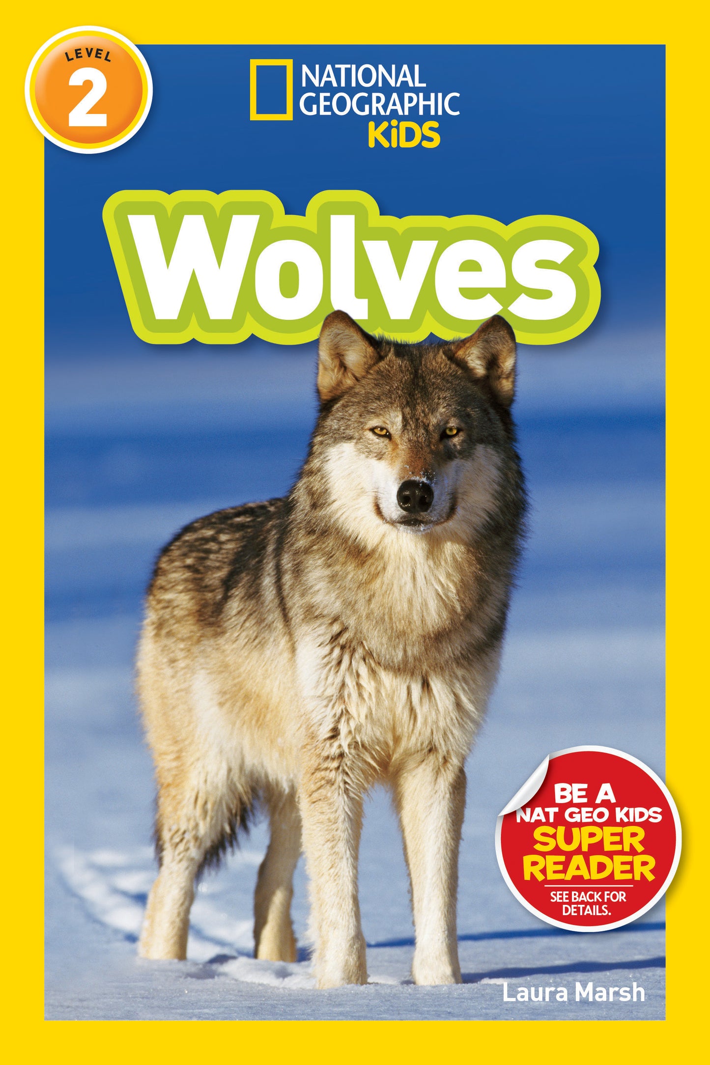 National Geographic Readers: Wolves