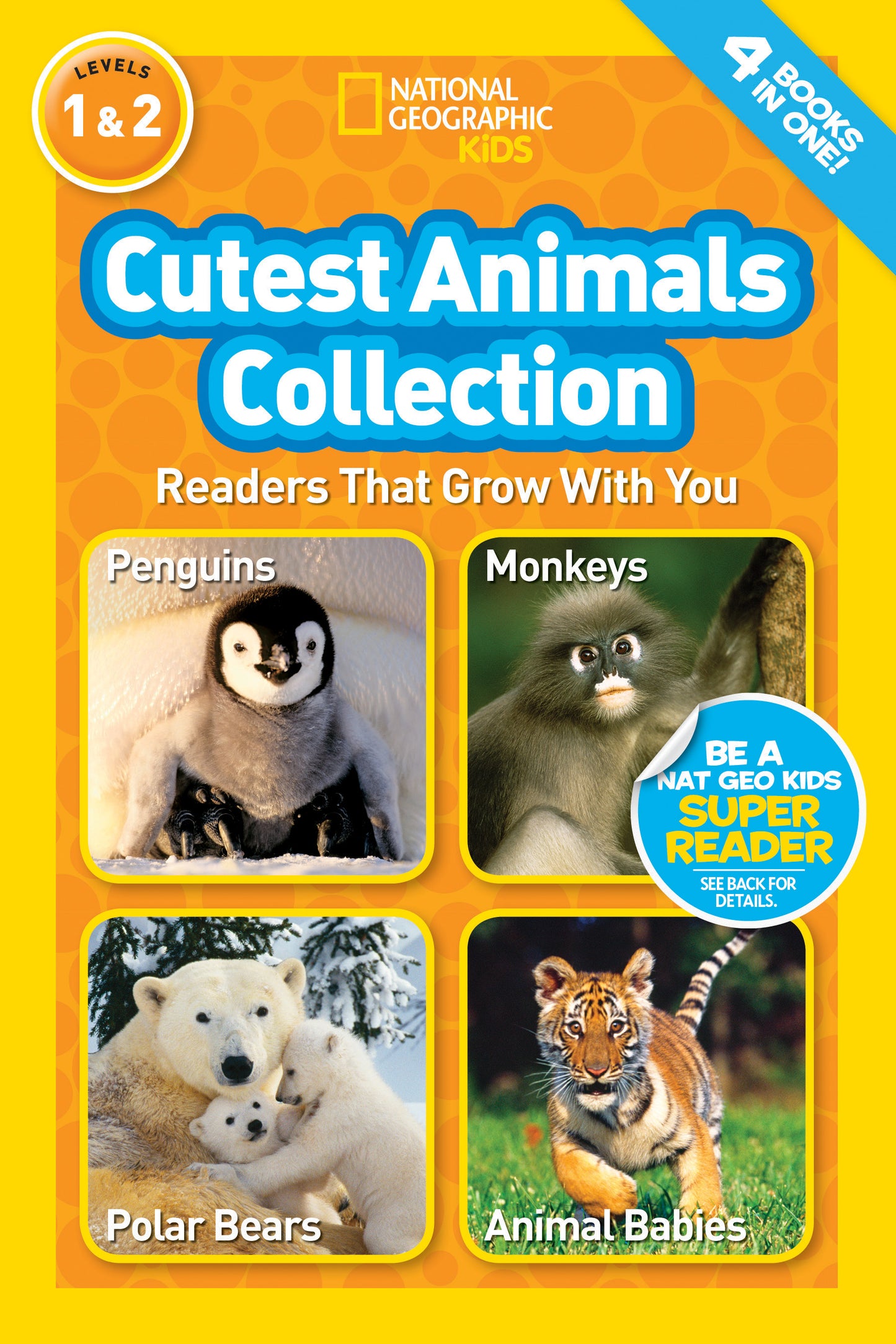 Cutest Animals Collection (National Geographic Kids Readers, Levels 1 &amp; 2)