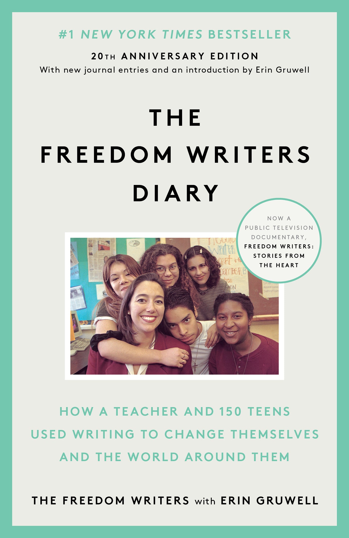 The Freedom Writers Diary (20th Anniversary Edition)