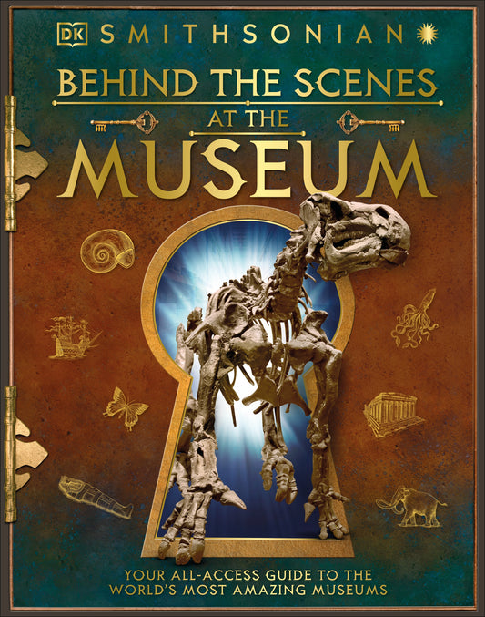 Behind the Scenes at the Museum