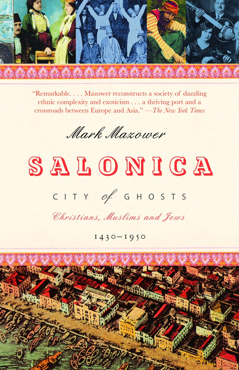 Salonica, City of Ghosts