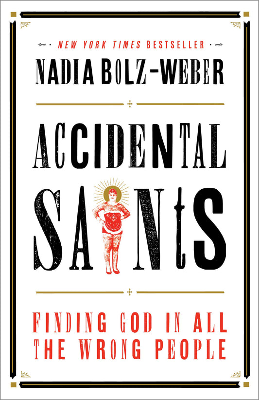 Accidental Saints