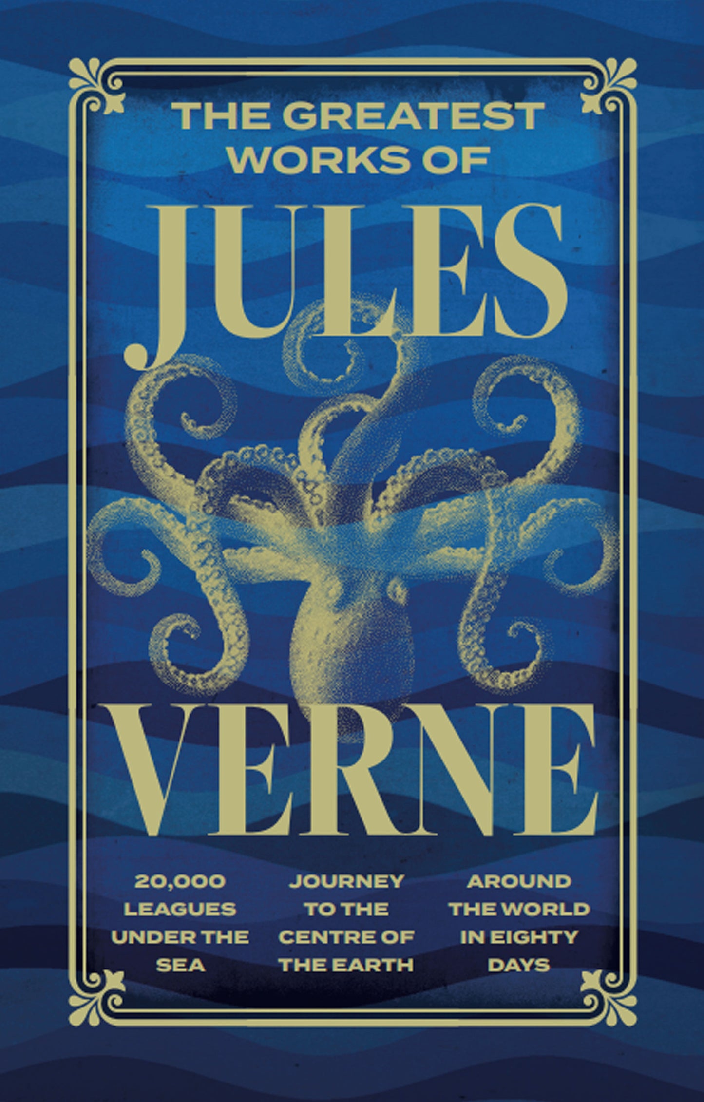 Greatest Works of Jules Verne (Deluxe Hardbound Edition)