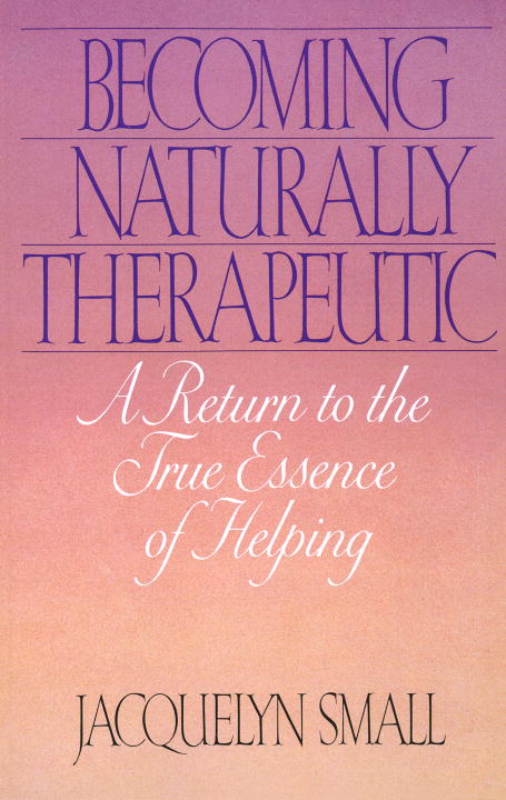 Becoming Naturally Therapeutic