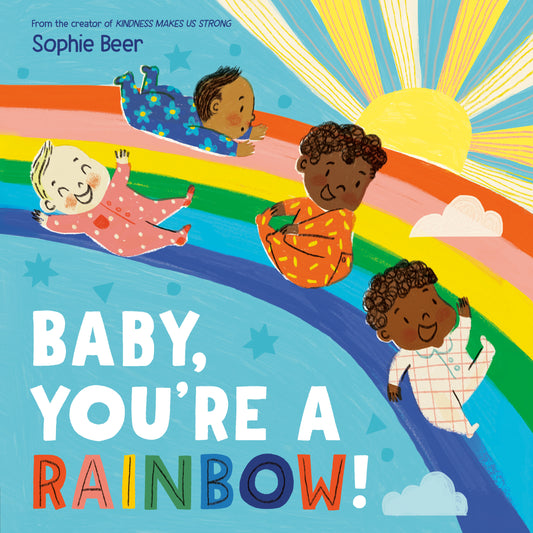 Baby, You're a Rainbow!