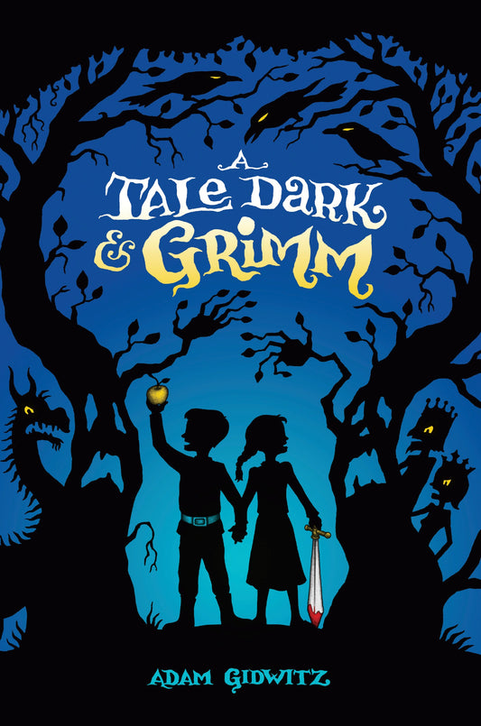 A Tale Dark &amp; Grimm