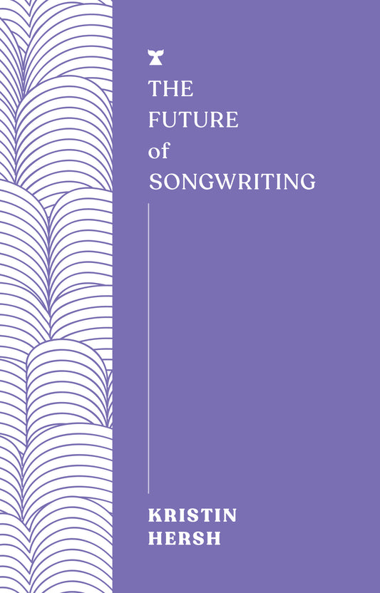 The Future of Songwriting