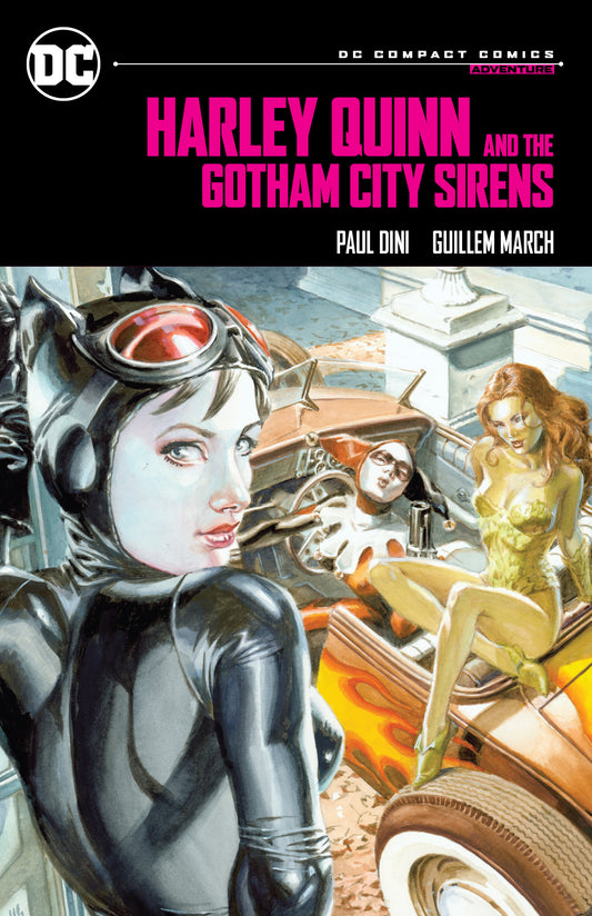 Harley Quinn &amp; the Gotham City Sirens: DC Compact Comics Edition