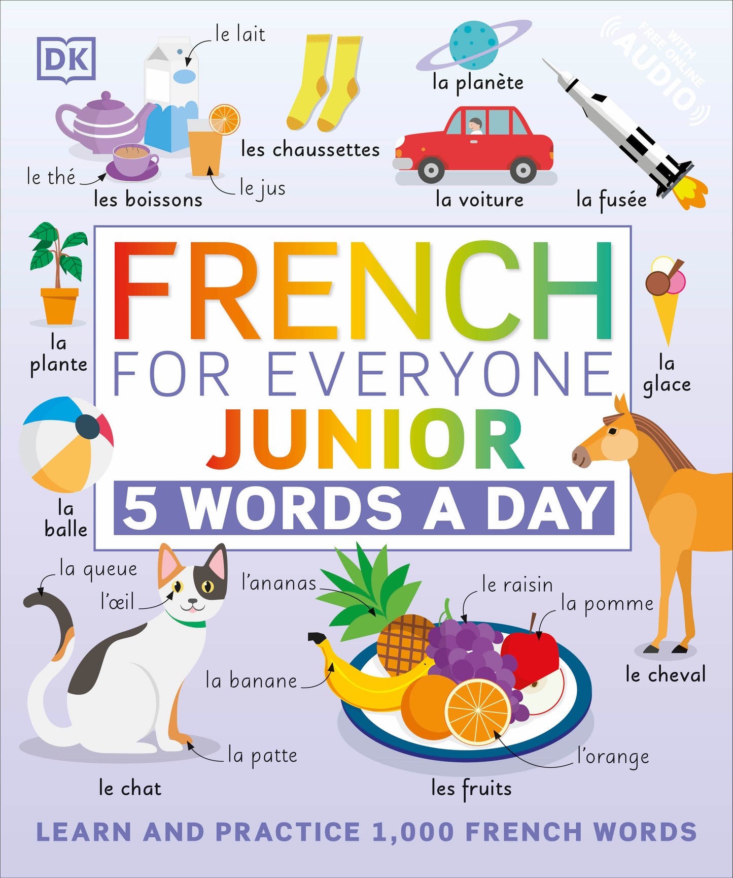 French for Everyone Junior: 5 Words a Day