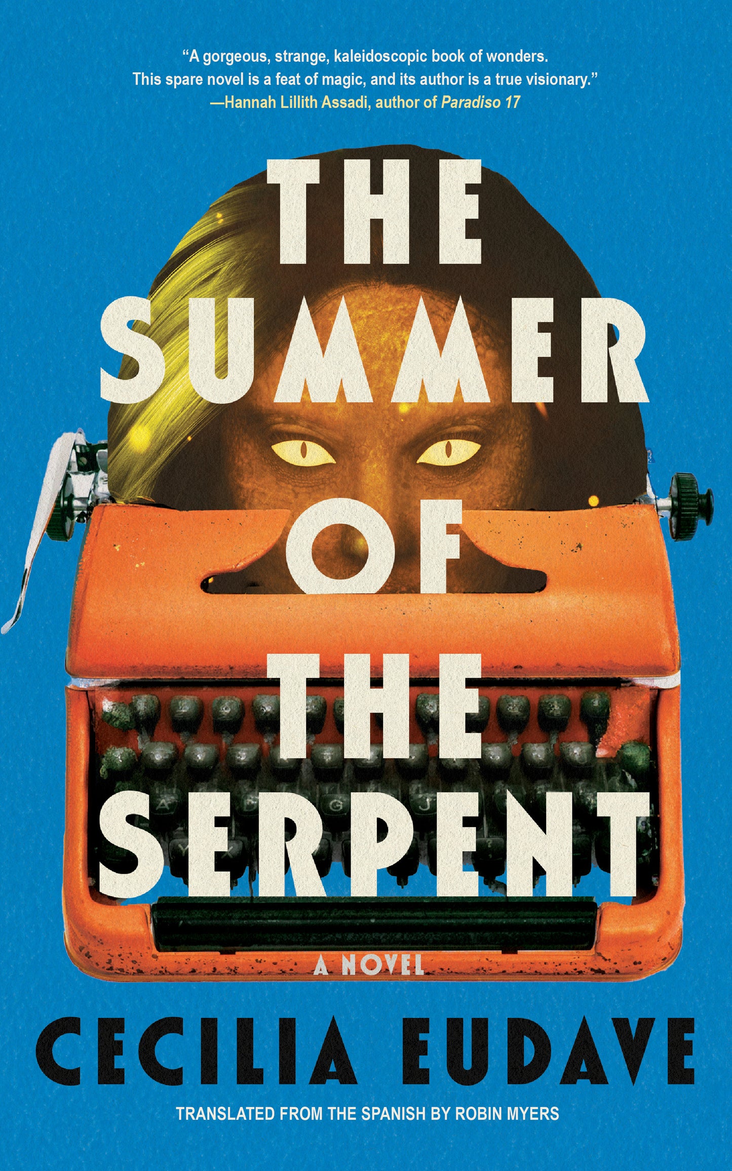 The Summer of the Serpent