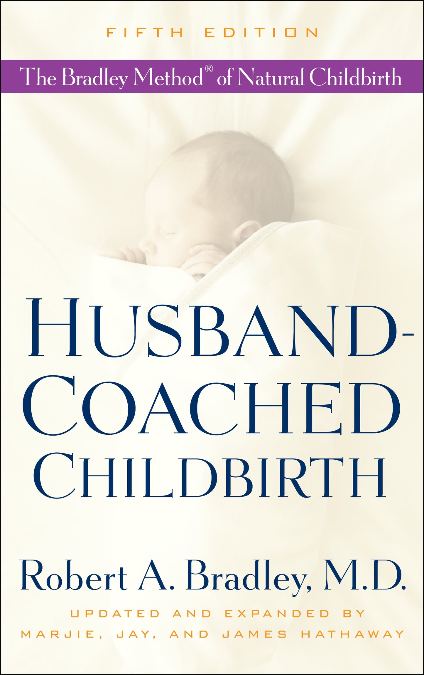 Husband-Coached Childbirth (Fifth Edition)