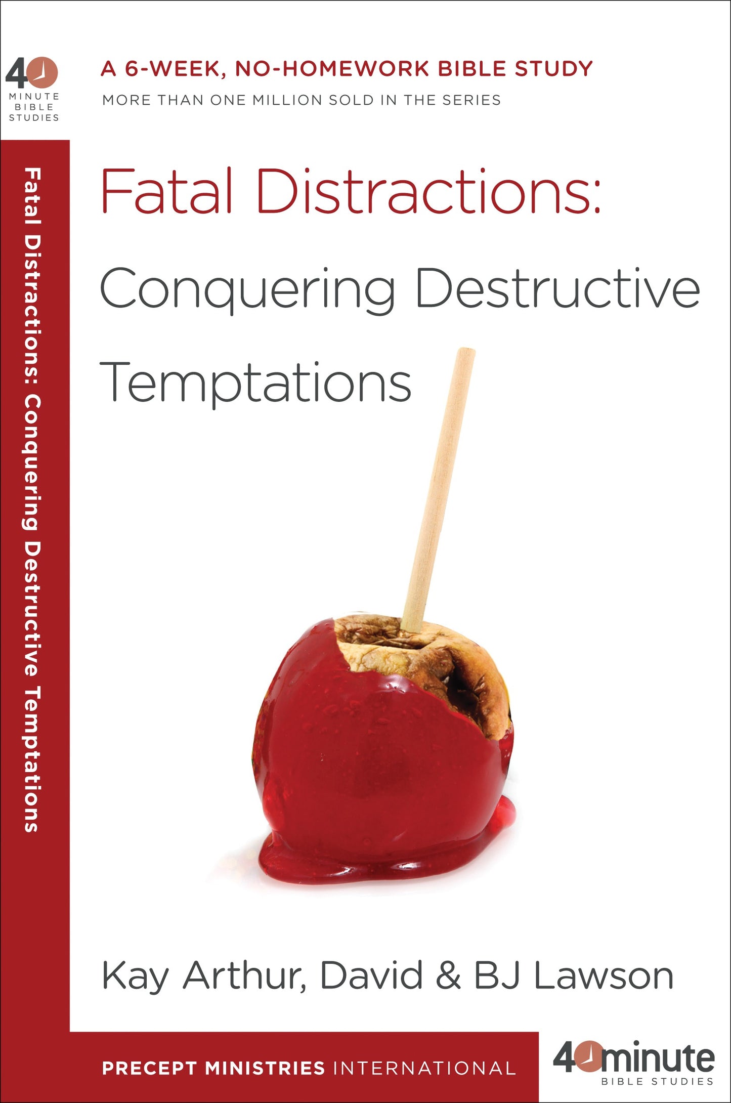 Fatal Distractions: Conquering Destructive Temptations