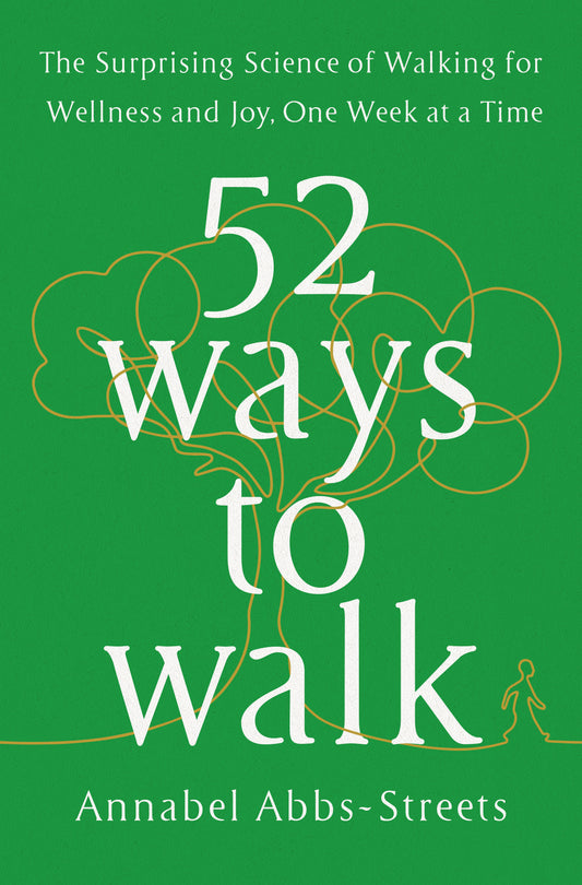 52 Ways to Walk