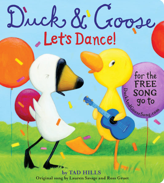 Duck &amp; Goose, Let's Dance! (with an original song)