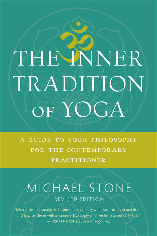 The Inner Tradition of Yoga