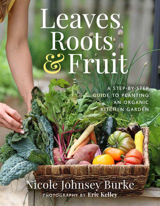 Leaves, Roots &amp; Fruit