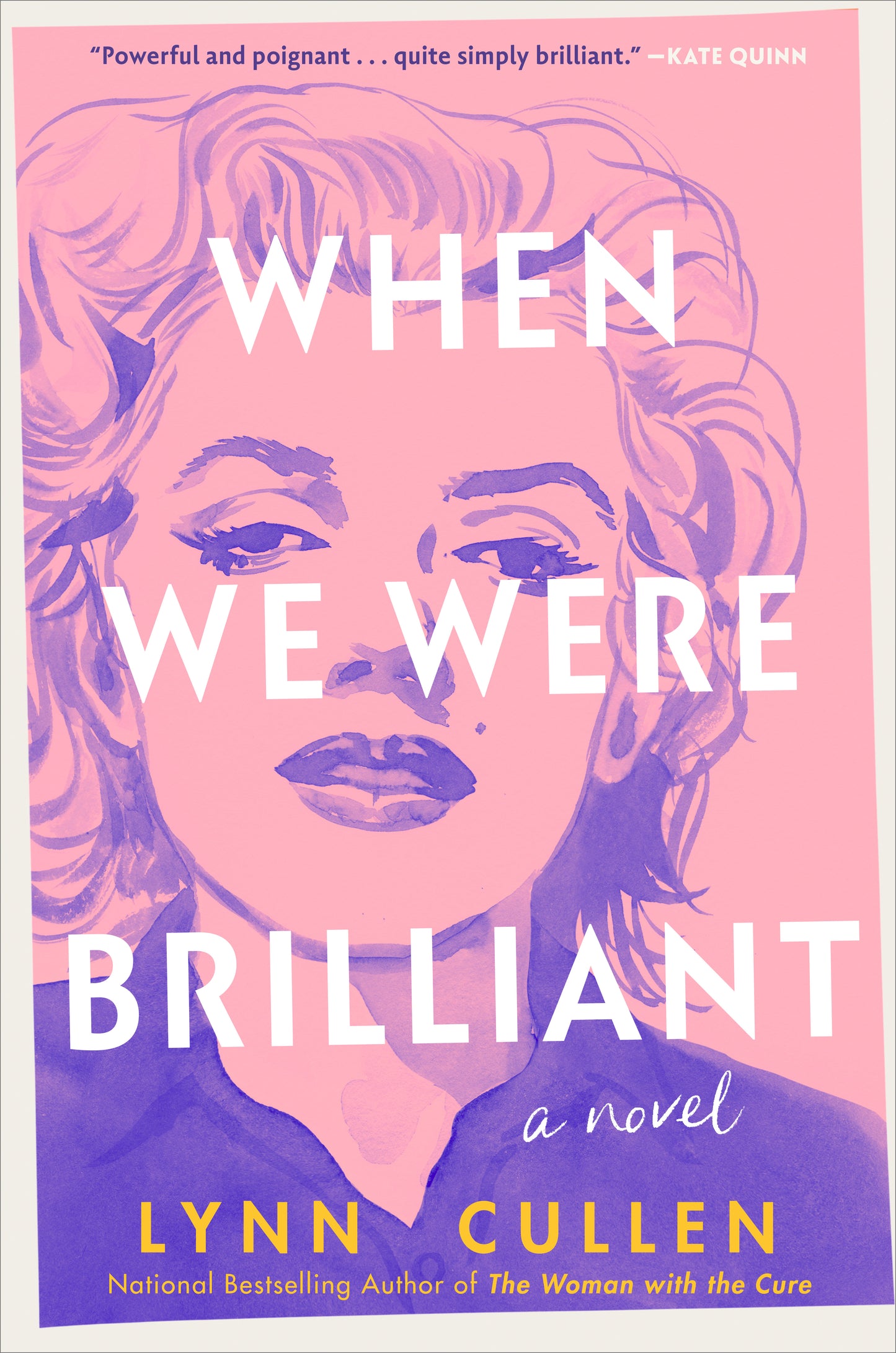 When We Were Brilliant