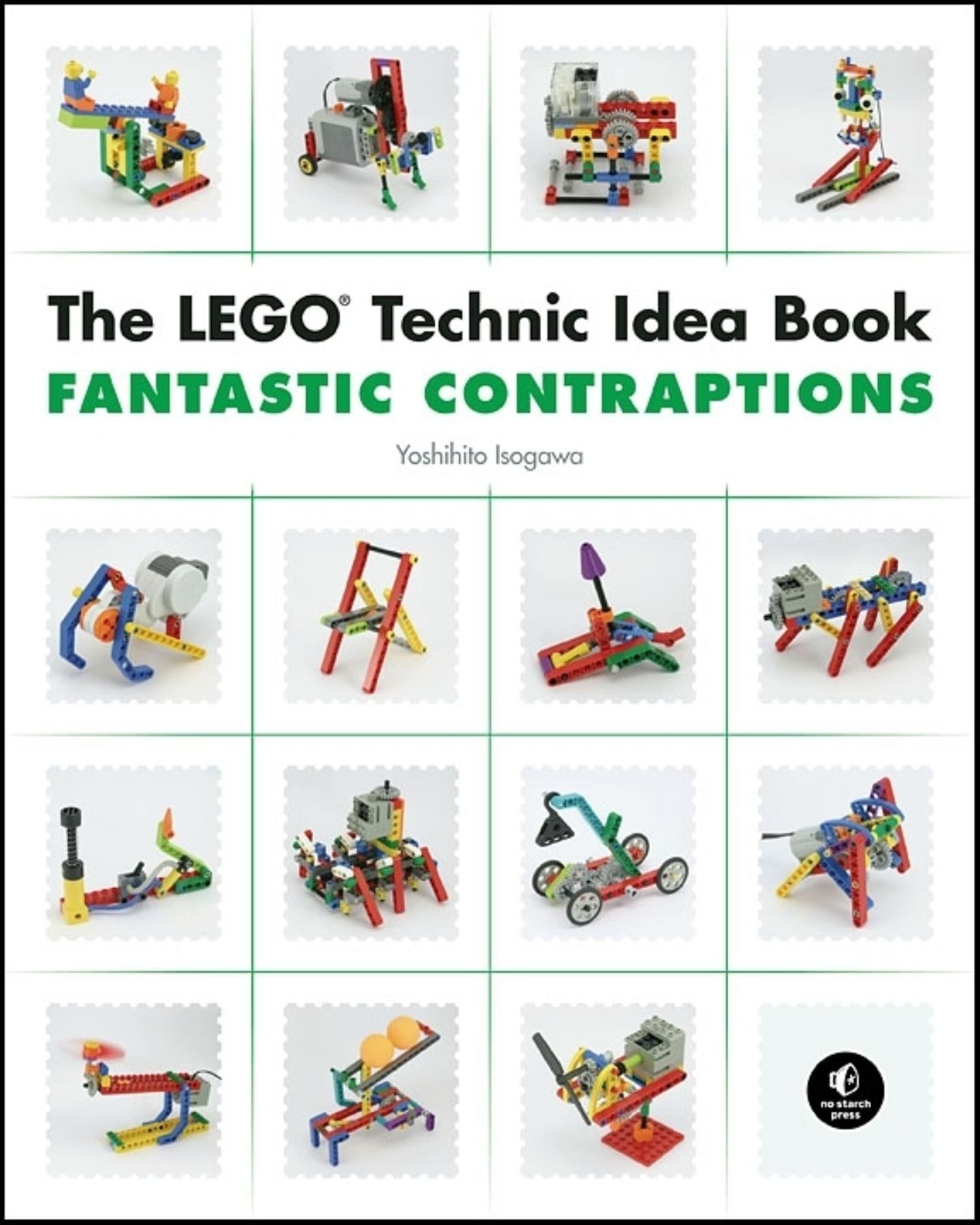 The LEGO Technic Idea Book: Fantastic Contraptions