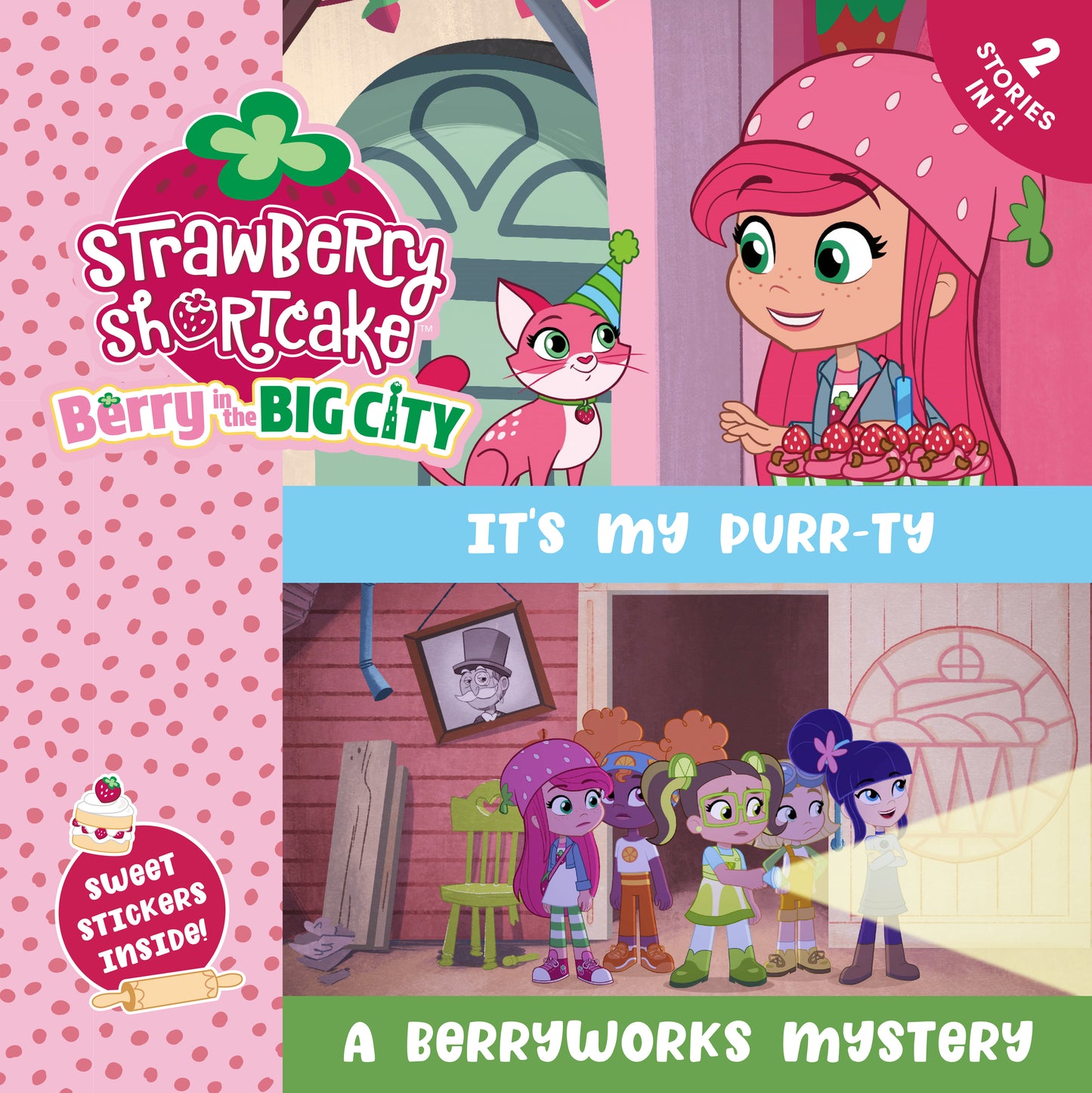 It's My Purr-ty &amp; A Berryworks Mystery