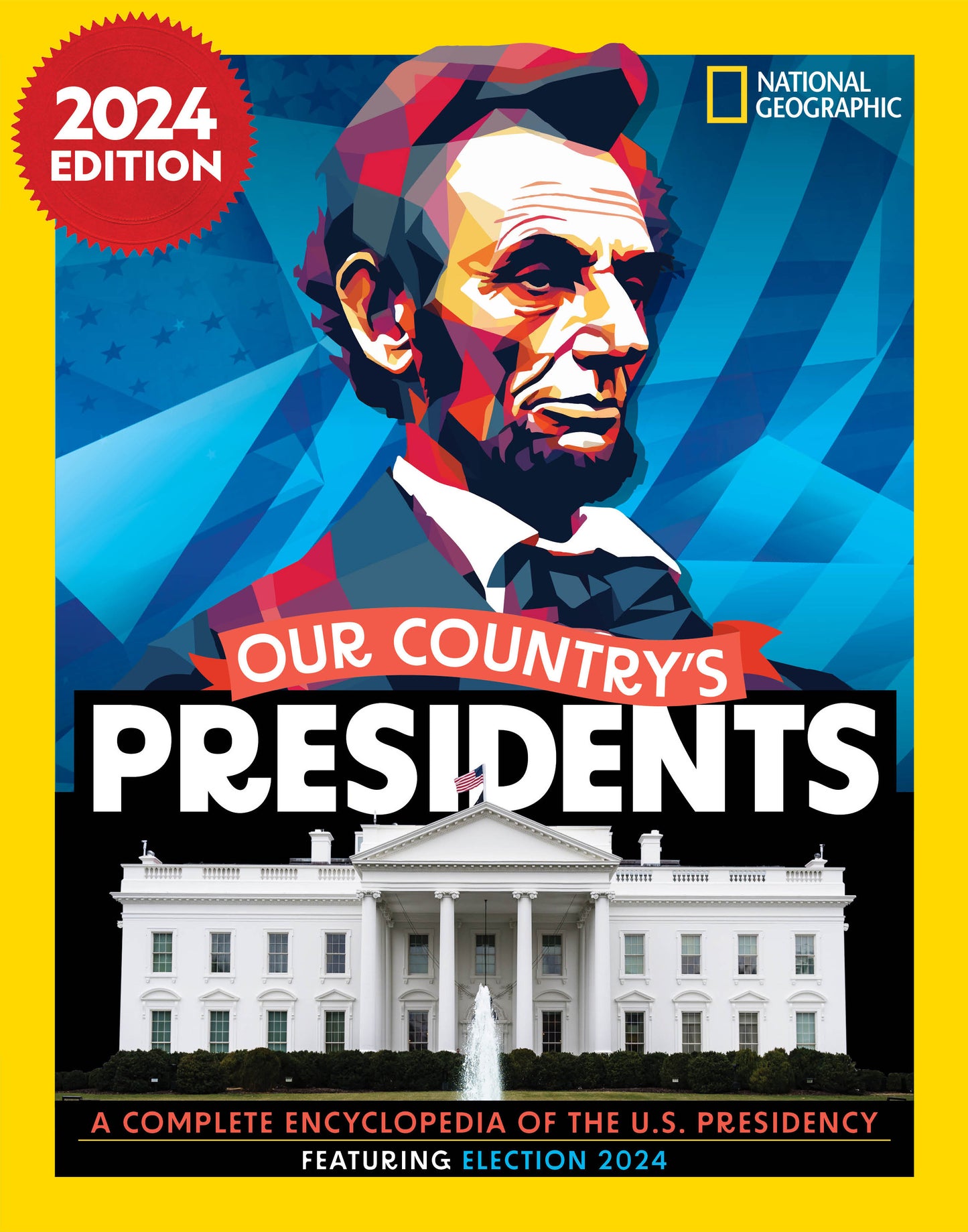 Our Country's Presidents, 2024 Edition