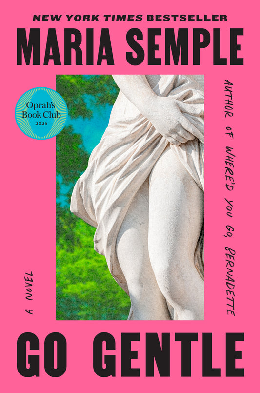 Go Gentle: Oprah's Book Club