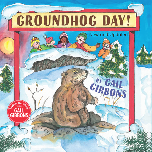 Groundhog Day (New &amp; Updated)