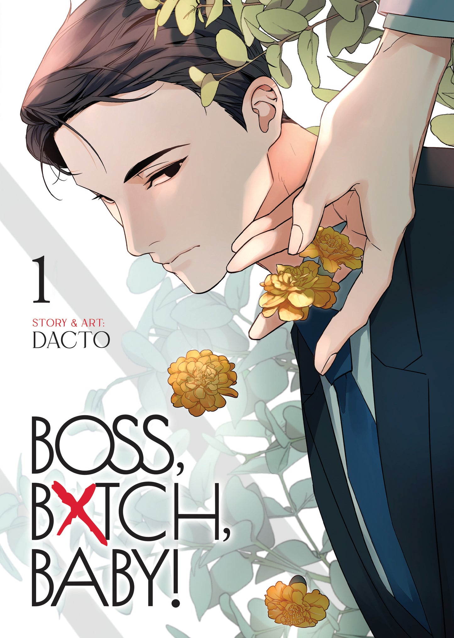 BOSS, BXTCH, BABY Vol. 1