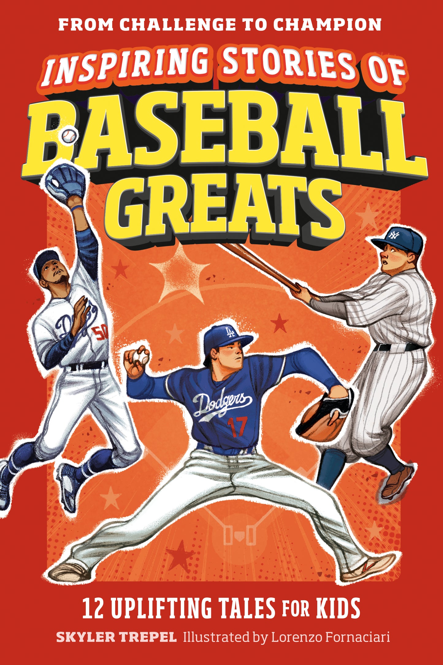 Inspiring Stories of Baseball Greats