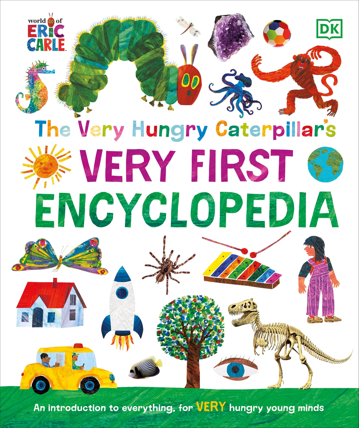 The Very Hungry Caterpillar's Very First Encyclopedia