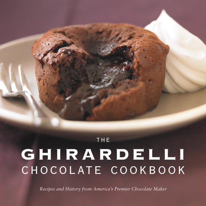 The Ghirardelli Chocolate Cookbook