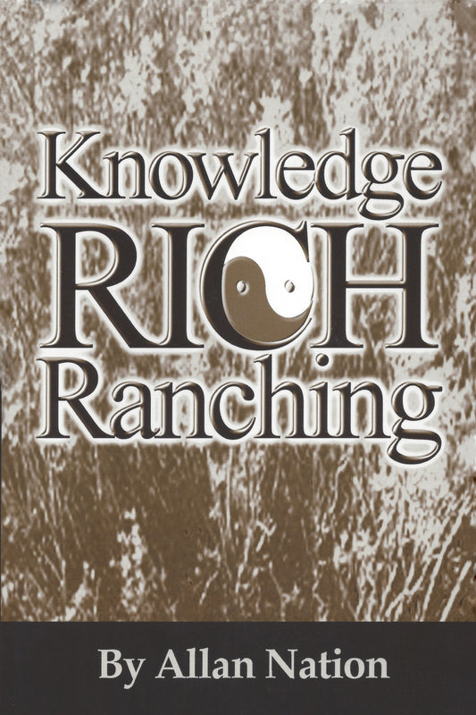 Knowledge Rich Ranching