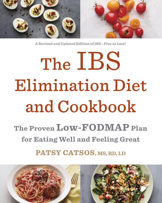 The IBS Elimination Diet and Cookbook