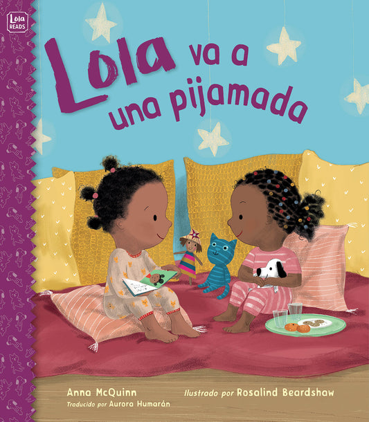 Lola va a una pijamada (Spanish Edition)