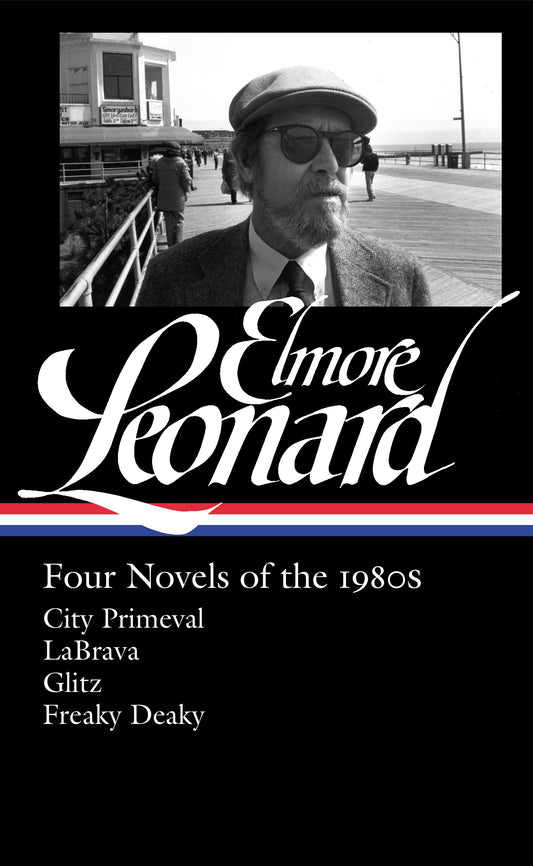 Elmore Leonard: Four Novels of the 1980s (LOA #267)
