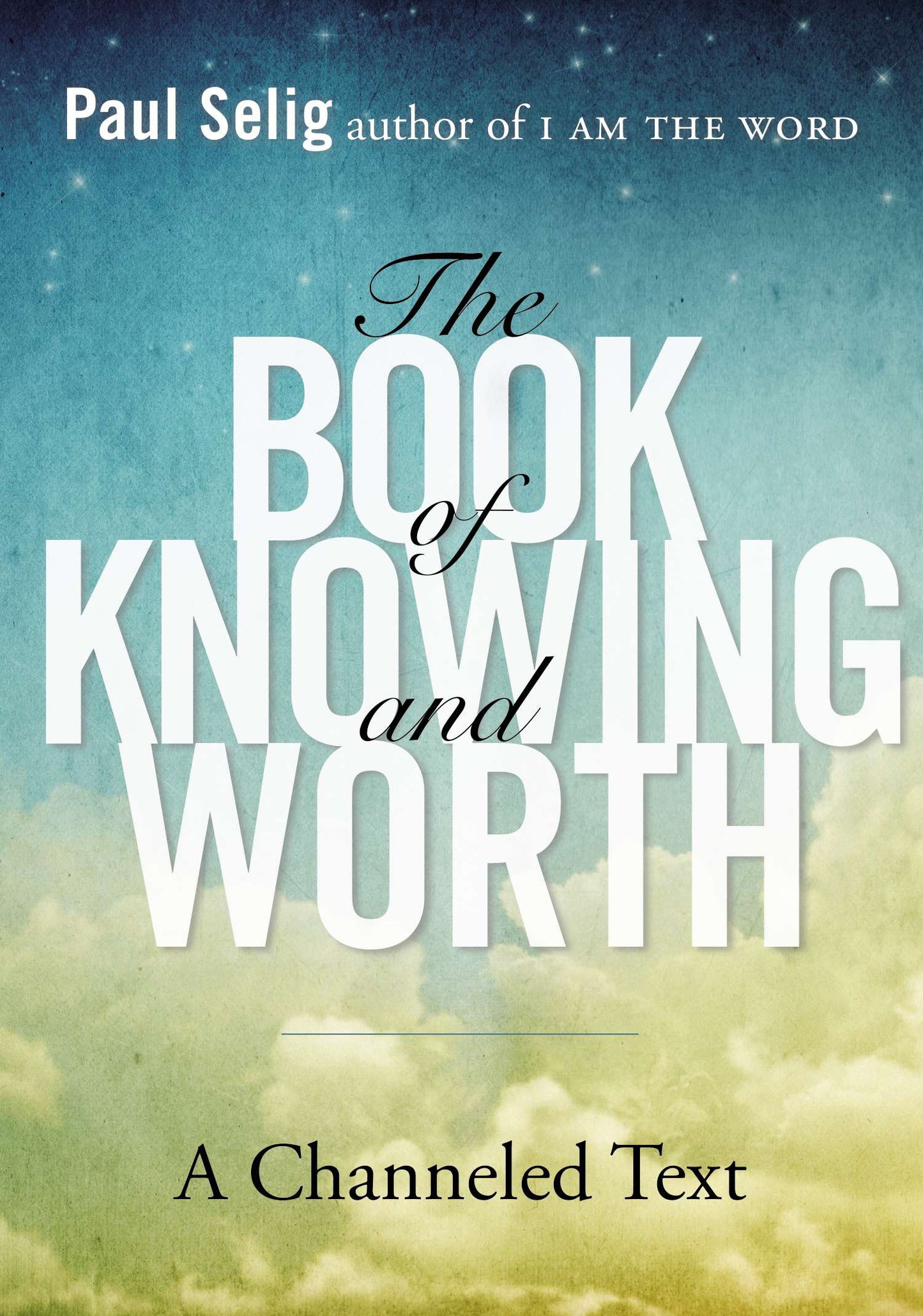 The Book of Knowing and Worth