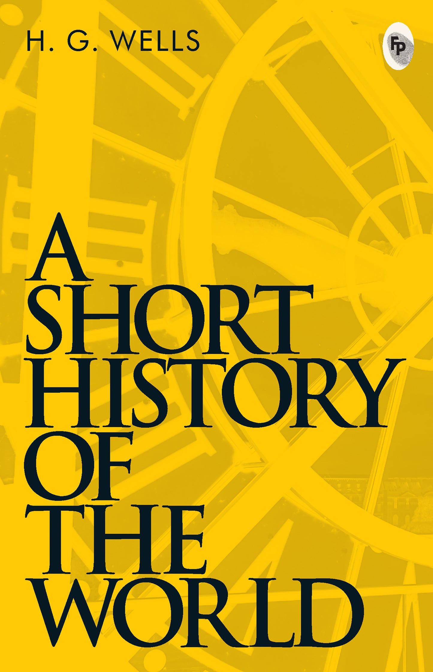 Short History of The World, A