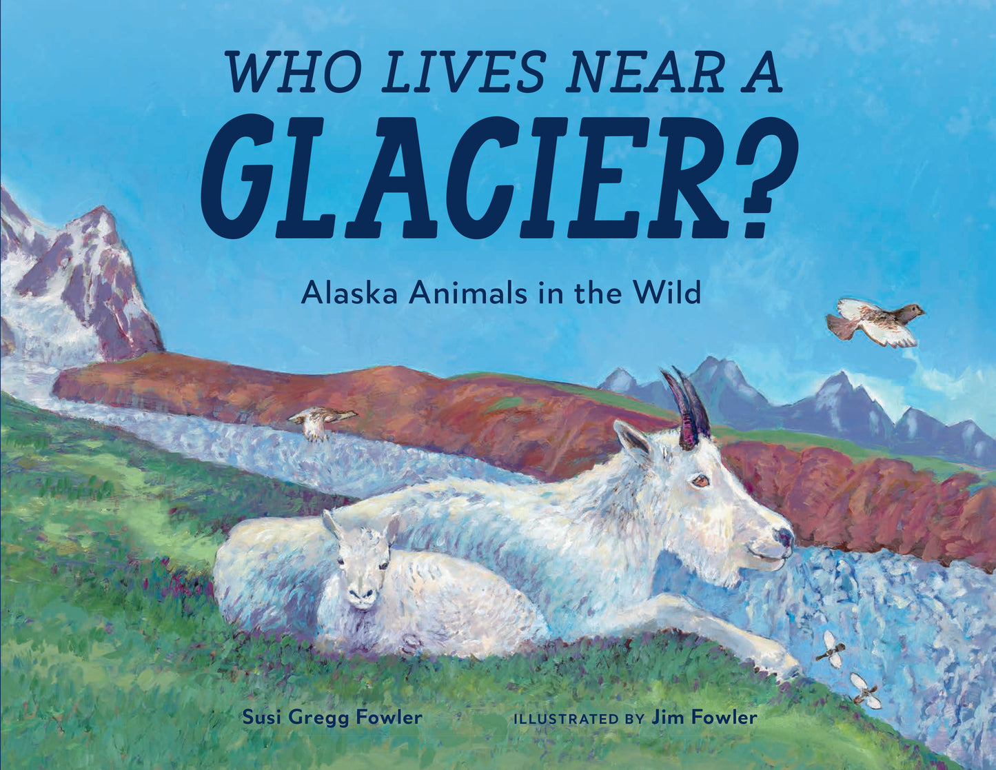 Who Lives near a Glacier?