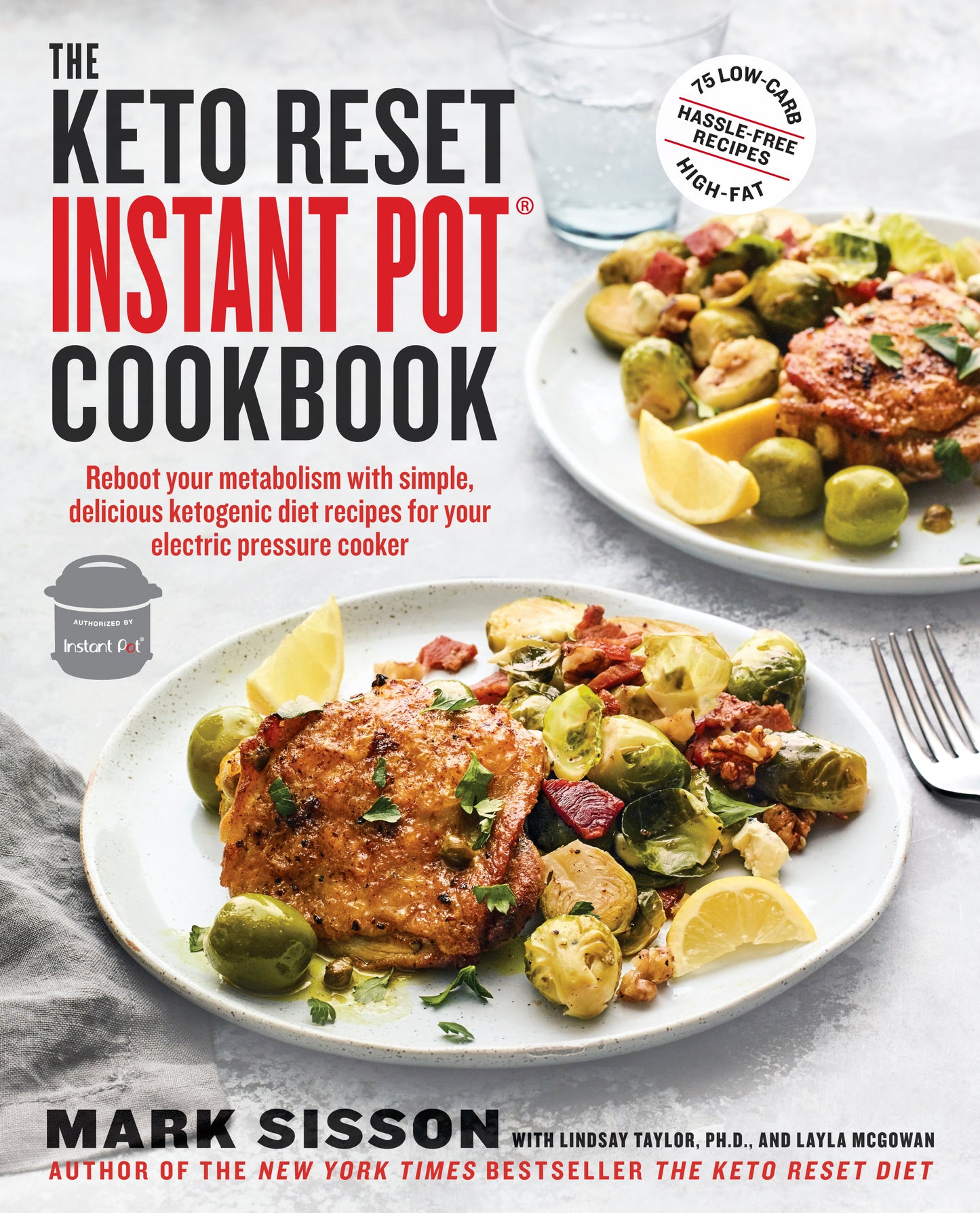 The Keto Reset Instant Pot Cookbook