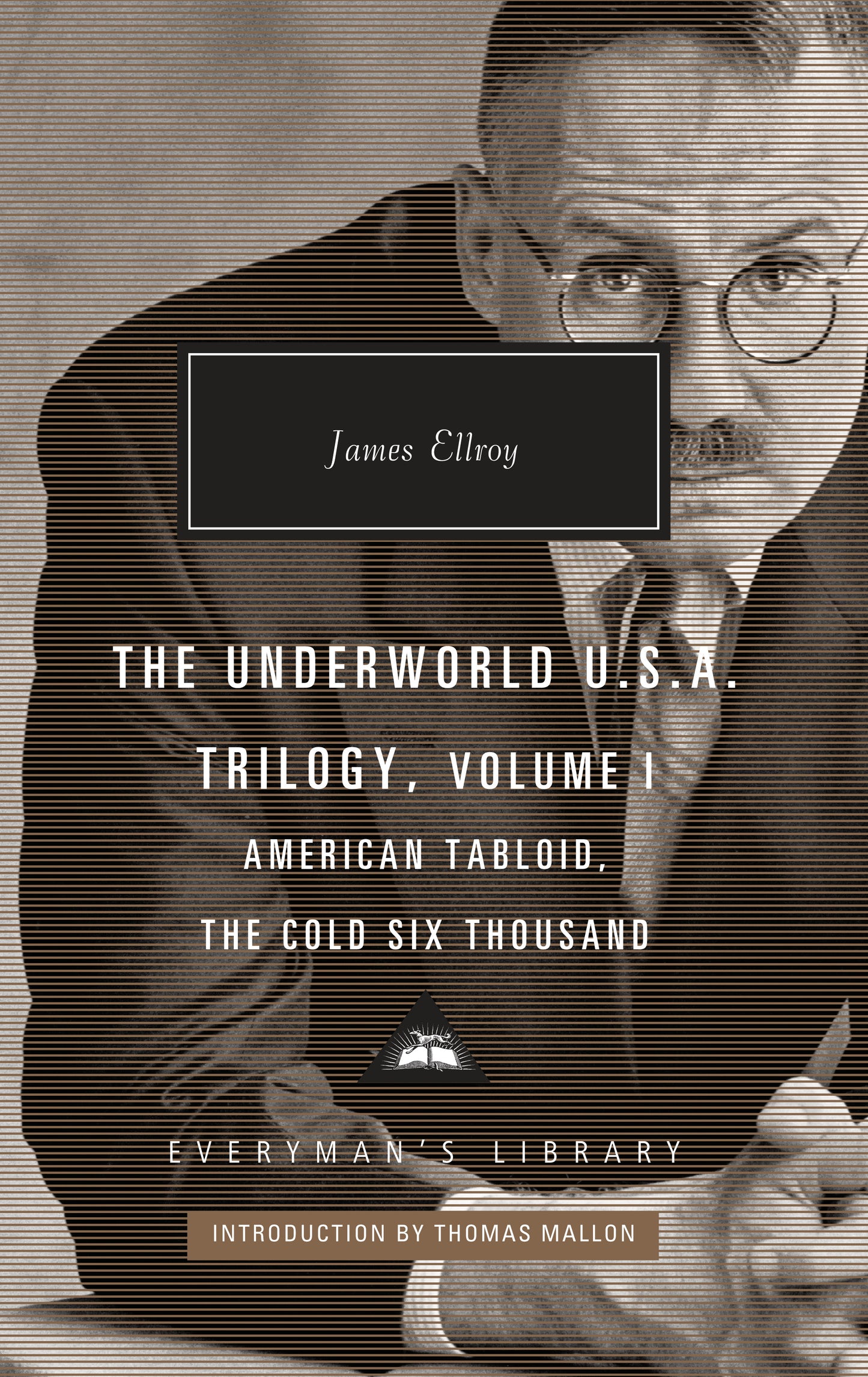 The Underworld U.S.A. Trilogy, Volume I