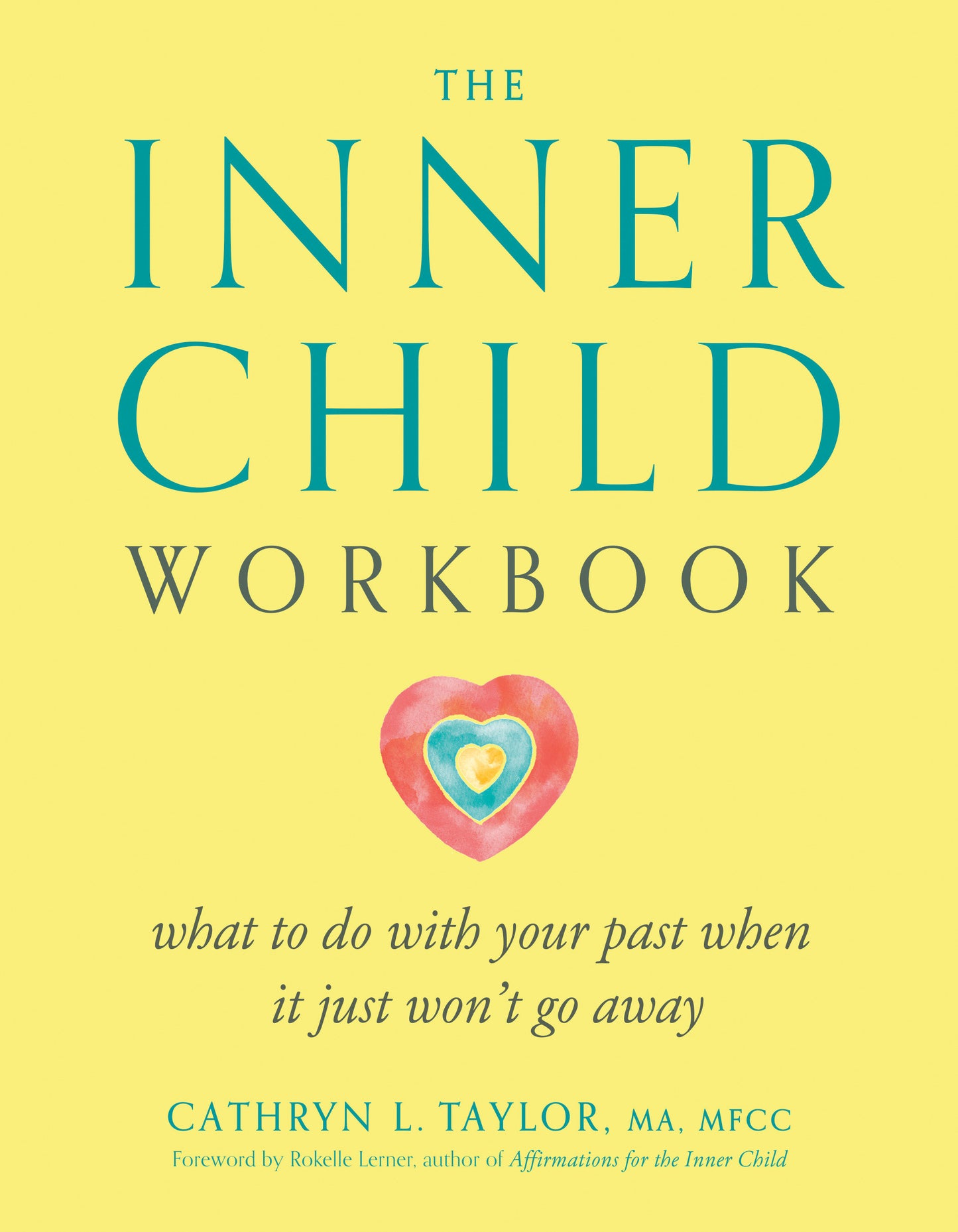 The Inner Child Workbook