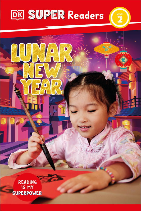 DK Super Readers Level 2 Lunar New Year
