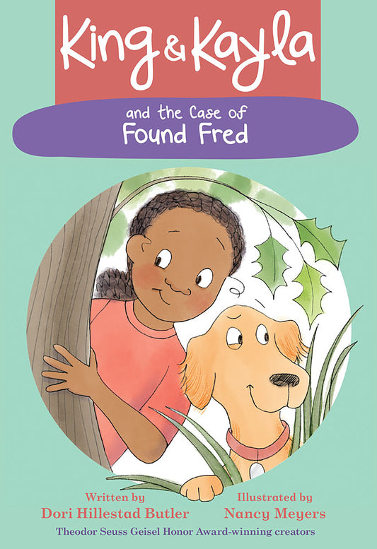 King &amp; Kayla and the Case of Found Fred