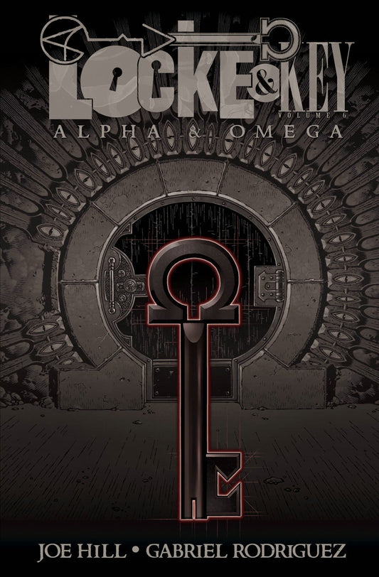 Locke &amp; Key, Vol. 6: Alpha &amp; Omega