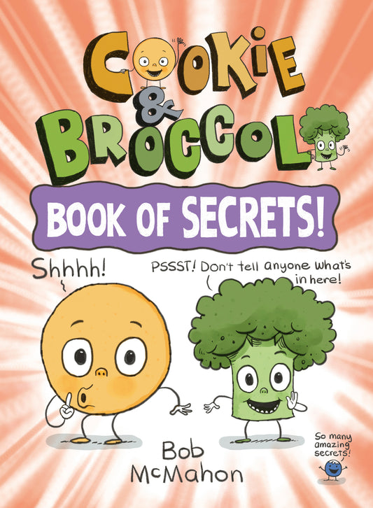 Cookie &amp; Broccoli: Book of Secrets!: A Graphic Novel