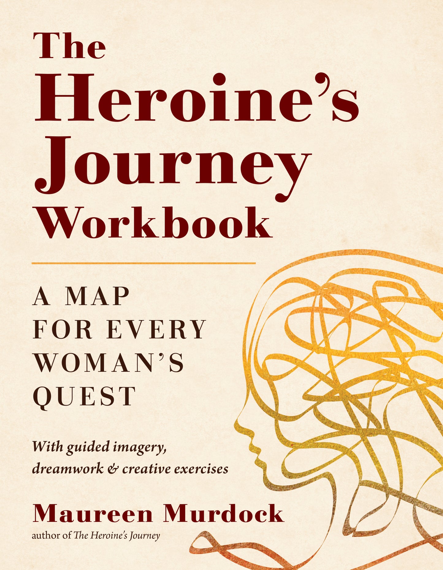 The Heroine's Journey Workbook