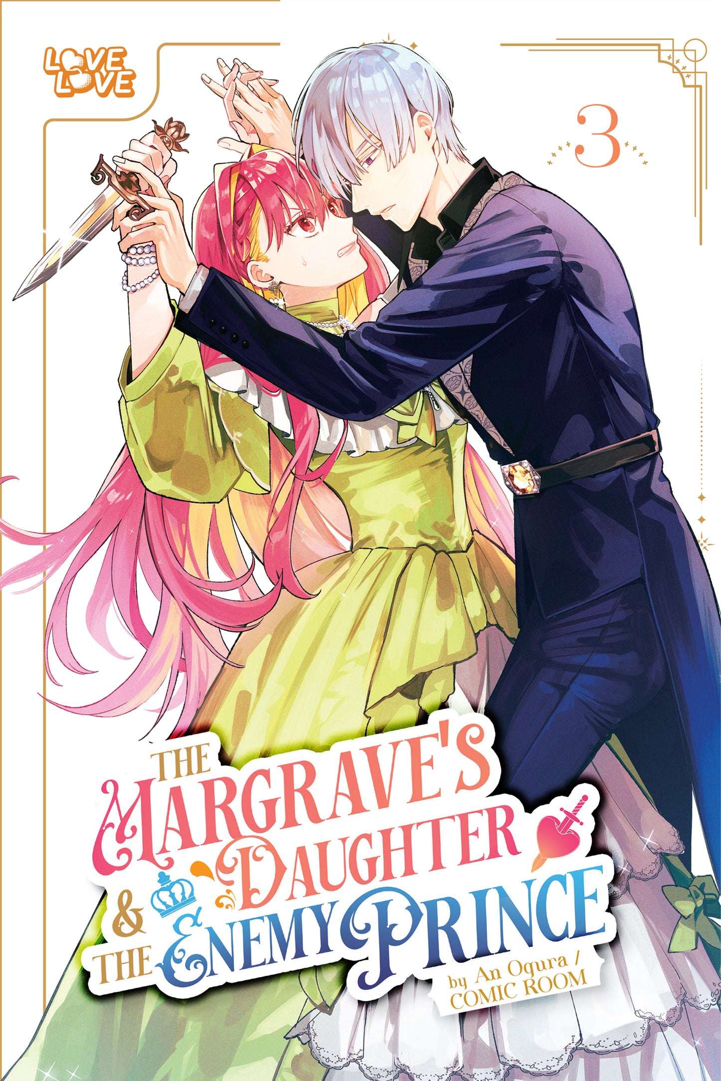 The Margrave's Daughter &amp; the Enemy Prince, Volume 3