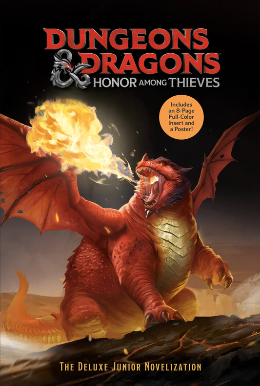 Dungeons &amp; Dragons: Honor Among Thieves: The Deluxe Junior Novelization (Dungeons &amp; Dragons: Honor Among Thieves)