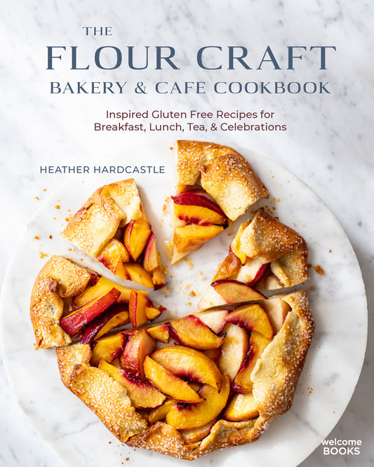 The Flour Craft Bakery &amp; Cafe Cookbook