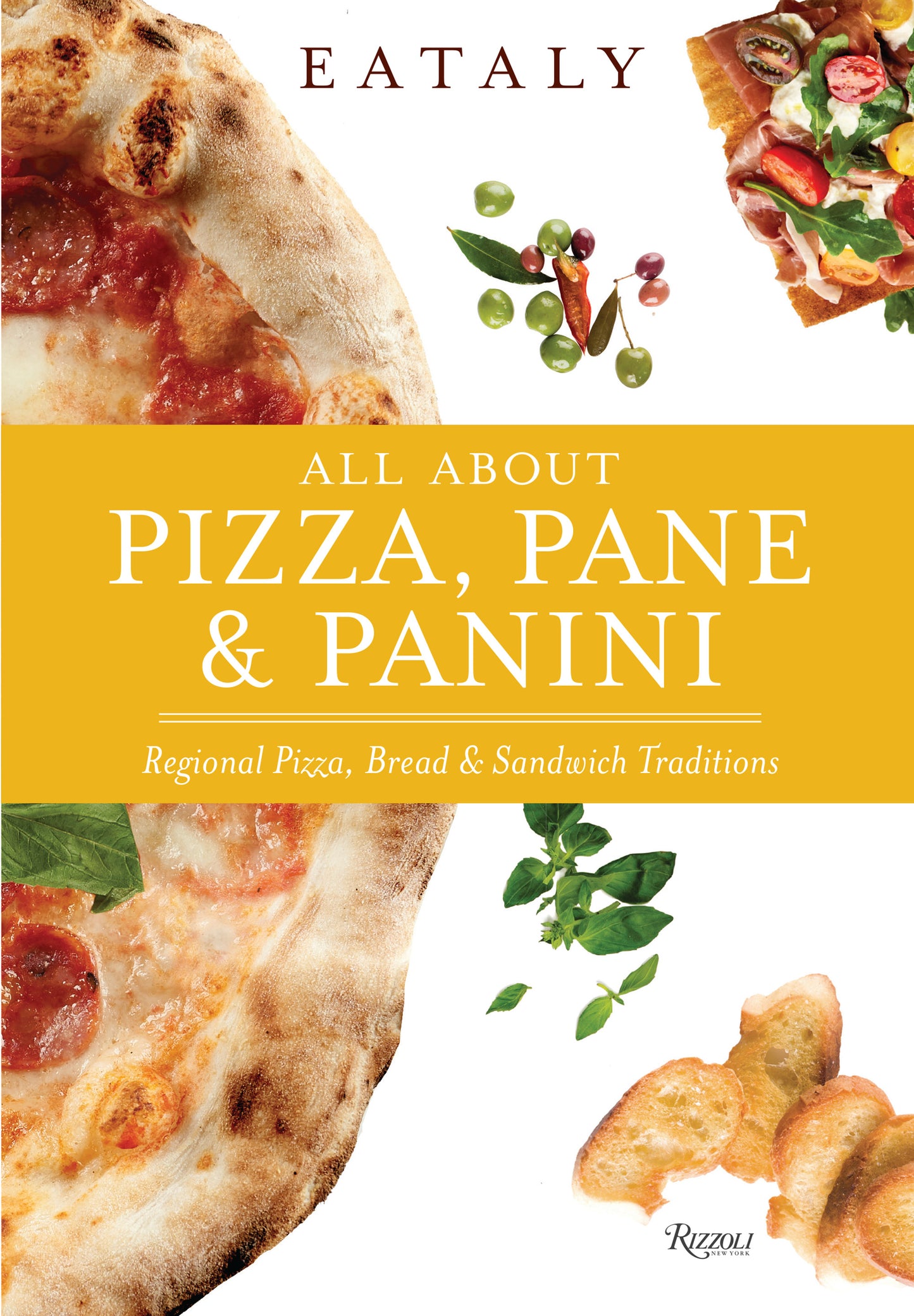 Eataly: All About Pizza, Pane &amp; Panini